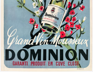 Grand Vin Mousseux Dominion 1950s French Alcohol Advertising Poster, Ober